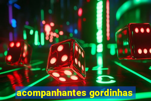 acompanhantes gordinhas